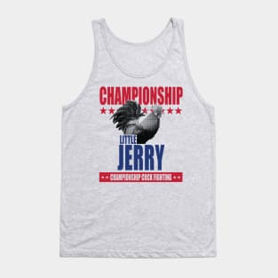 Little Jerry Championship Cockfighting Tank Top